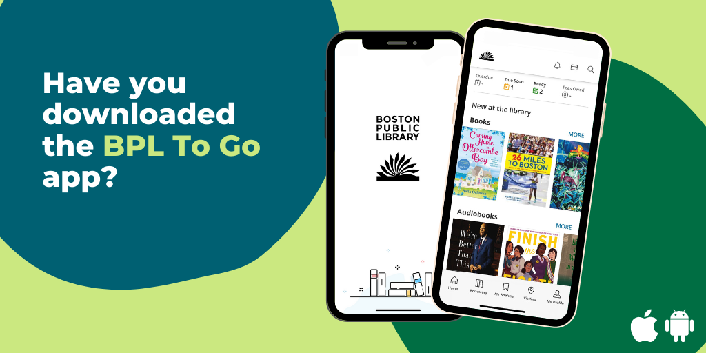 BPL Launches New BPL To Go Mobile App Boston Public Library